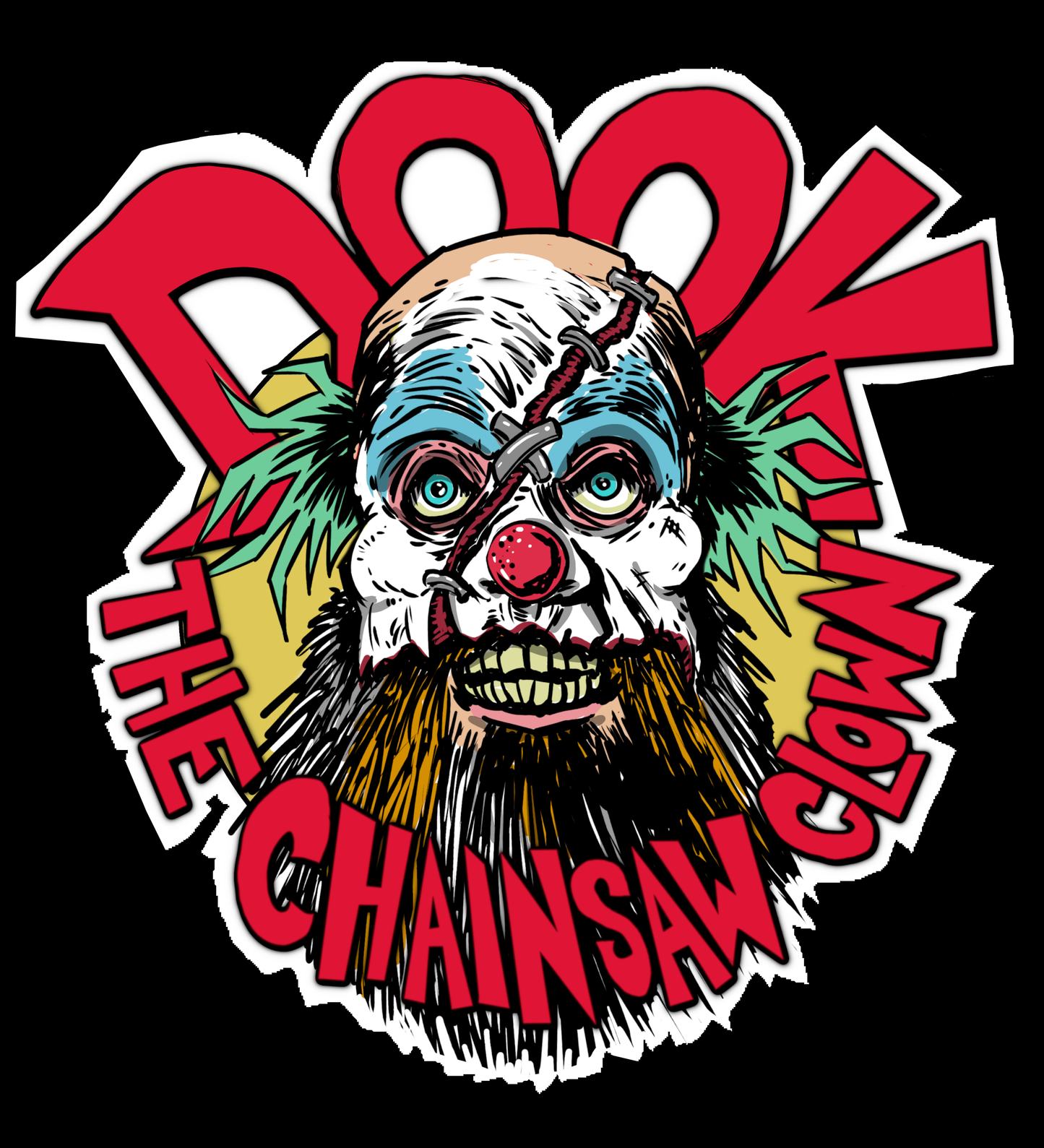 Teddy Told Me To - Dook the Chainsaw Clown Unisex T-Shirt