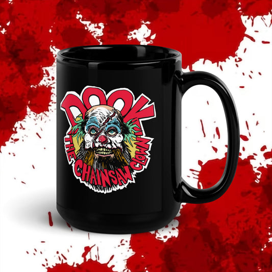 Teddy Told Me To - Dook the Chainsaw Clown - Black Glossy Mug